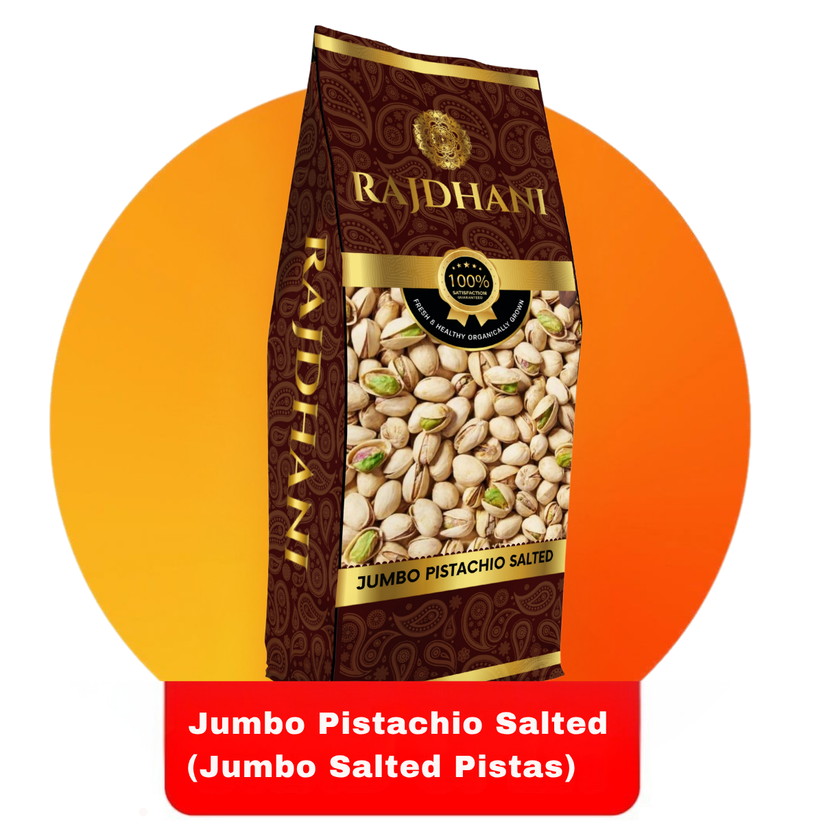 Rajdhani Jumbo Pistachio Salted