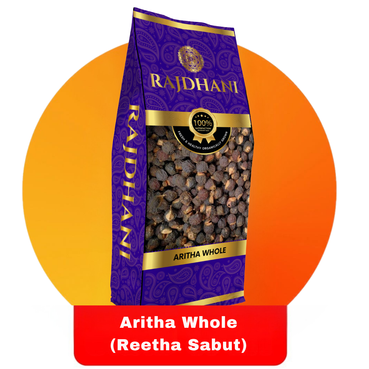 Rajdhani Aritha Whole (Reetha Sabut)