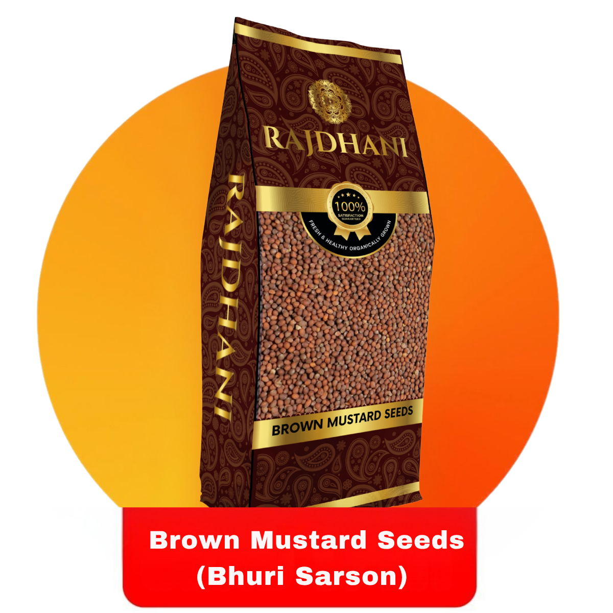 Rajdhani Brown Mustard Seeds (Bhuri Sarson)